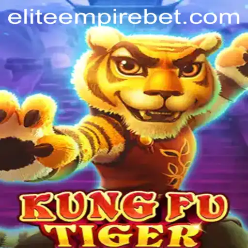 KungFuTiger: Dominating the ELITE EMPIRE
