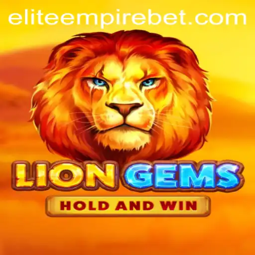 Unlocking the Mysteries of LionGems in the ELITE EMPIRE Universe