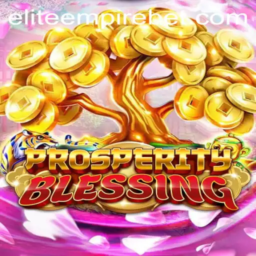 ProsperityBlessing: A Journey Into the ELITE EMPIRE