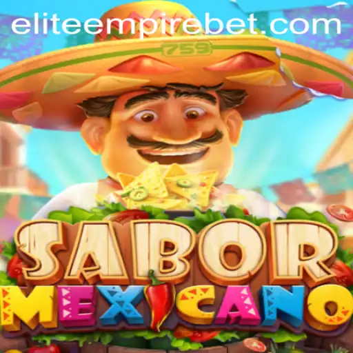SaborMexicano Delights with ELITE EMPIRE Flavor