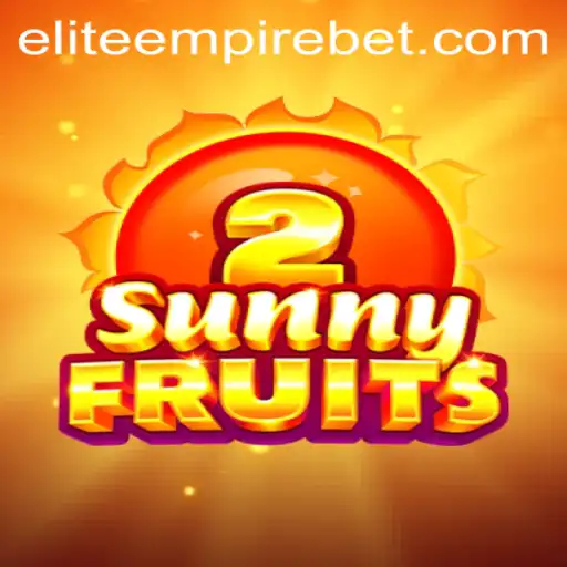 Exploring the World of SunnyFruits2 and the ELITE EMPIRE