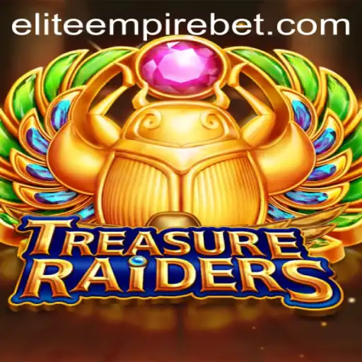Discover the Thrills of TREASURERAIDERS: Exploring the ELITE EMPIRE